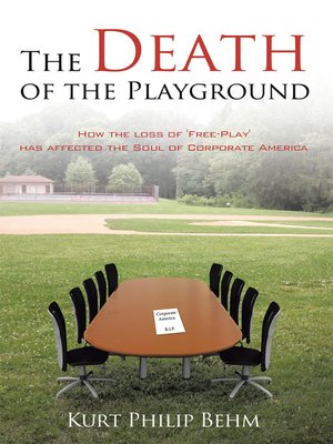 cover image of The Death of the Playground
